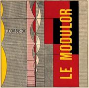 Cover of: Le Modulor and Modulor 2 [ENGLISH EDITION]
