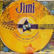 Cover of: Jimi: sounds like a rainbow : a story of the young Jimi Hendrix