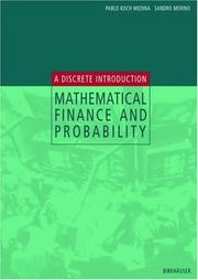 Cover of: Mathematical finance and probability by P. Koch Medina, Pablo Koch Medina, Sandro Merino, P. Koch Medina