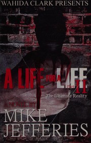A life for a life 2 by Mike Jefferies