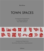 Cover of: Town Spaces by Rob Krier, Harald Bodenschatz, Hans Ibelings, Philipp Meuser