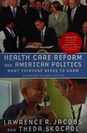 Cover of: Health care reform and American politics by Lawrence R. Jacobs