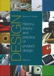 Cover of: Design: history, theory, and practice of product design