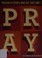 Cover of: Prayers for people who say they can't pray