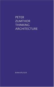 Cover of: Thinking Architecture by Peter Zumthor