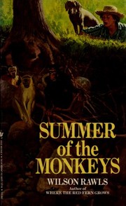 Cover of: Summer of the Monkeys (Bantam Starfire Books) by Wilson Rawls