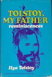 Cover of: Tolstoy, my father: reminiscences