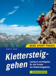 Cover of: Klettersteiggehen. Ein Praxisbuch.