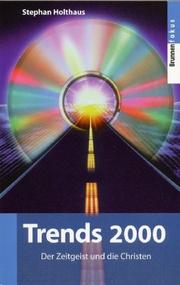 Cover of: Trends 2000. Der Zeitgeist und die Christen.