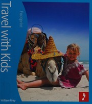 Travel with kids by William Gray
