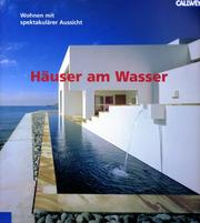 Cover of: Häuser am Wasser. Wohnen mit spektakulärer Aussicht.