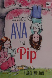Ava and Pip by Carol Weston