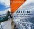 Cover of: Allein gegen den Wind. 3 CDs. Nonstop in 343 Tagen um die Welt.