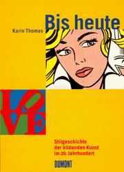 Cover of: Bis heute by Karin Thomas