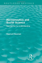 Cover of: Hermeneutics and social science by Zygmunt Bauman