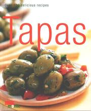 Cover of: Tapas: Over 100 Delicious Recipes (Cookery)