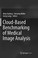 Cover of: Cloud-Based Benchmarking of Medical Image Analysis