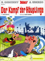Cover of: Der Kampf der Häuptlinge by René Goscinny