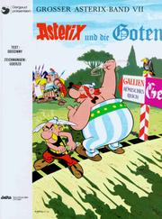 Cover of: Asterix und die Goten by René Goscinny