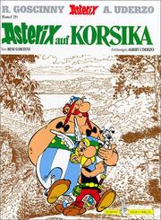 Cover of: Asterix auf Korsika by René Goscinny, Albert Uderzo