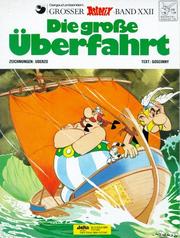 Cover of: Die große Überfahrt by René Goscinny