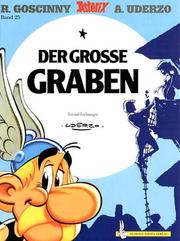 Cover of: Der Grosse Graben by René Goscinny, Albert Uderzo