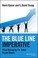 Cover of: The Blue Line Imperative