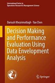 Cover of: Decision Making and Performance Evaluation Using Data Envelopment Analysis