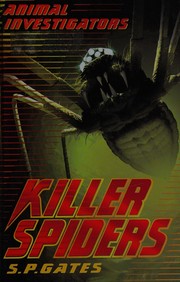 Cover of: Killer spiders by S. P. Gates