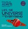 Cover of: Life The Universe and Everything