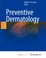 Cover of: Preventive Dermatology