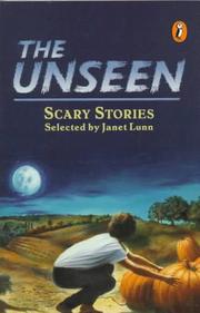 Cover of: The unseen by selected by Janet Lunn.