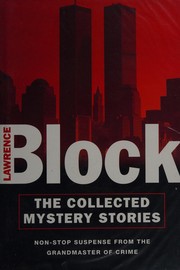 Cover of: The collected mystery stories by Lawrence Block