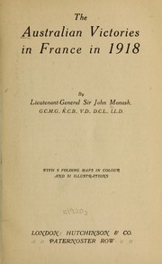 Cover of: The Australian victories in France in 1918 by Monash, John Sir