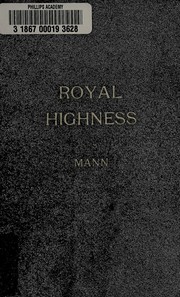 Cover of: Royal highness by Thomas Mann