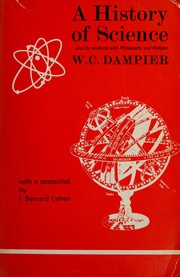 A history of science and its relations with philosophy & religion by William Cecil Dampier