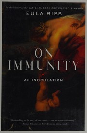 On immunity by Eula Biss