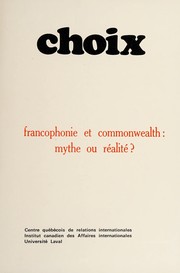 Cover of: Francophonie et Commonwealth by Sous la direction d'Annemarie Jacomy-Millette.