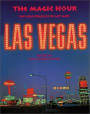 Cover of: Magic Hour, The: The Convergence of Art and Las Vegas