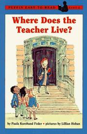 Cover of: Where Does the Teacher Live?: Puffin Easy-to-Read Level 2 (Easy-to-Read, Puffin)