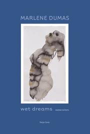 Cover of: Marlene Dumas: Wet Dreams