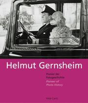 Cover of: Helmut Gernsheim: Pioneer Of Photo History