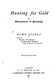 Cover of: Hunting for Gold, Or, Adventures in Klondyke