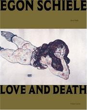 Cover of: Egon Schiele: Love And Death