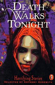 Cover of: Death walks tonight: horrifying stories