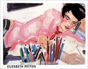 Elizabeth Peyton by Elizabeth Peyton