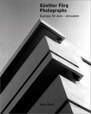Cover of: Günter Förg: Bauhaus Tel Aviv-Jerusalem
