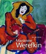 Marianne Werefkin by Bernd Fäthke