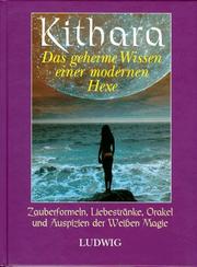Cover of: Kithara. Das geheime Wissen einer modernen Hexe.
