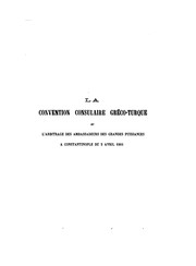 Cover of: La convention consulaire gréco-turque et l'arbitrage des ambassadeurs des ...